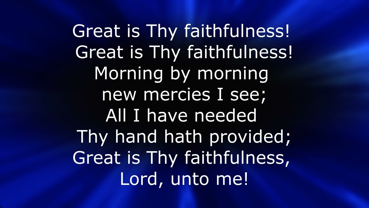 SB 26 Great Is Thy Faithfulness