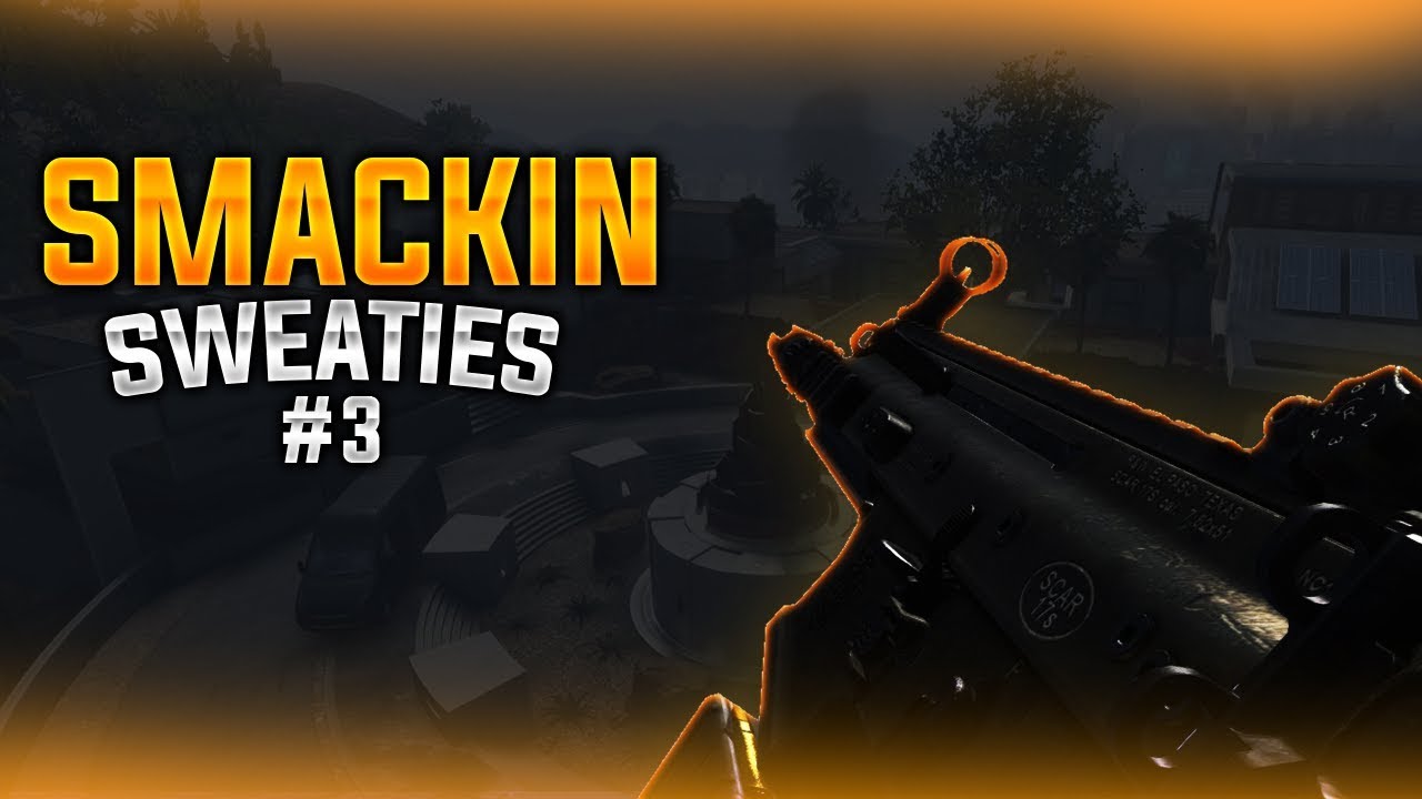 SMACKIN´ SWEATIES #3 - (InsaneStats7, WeAreOldGen, LoveMyILookV2 & OnlyMyBxtLobby)