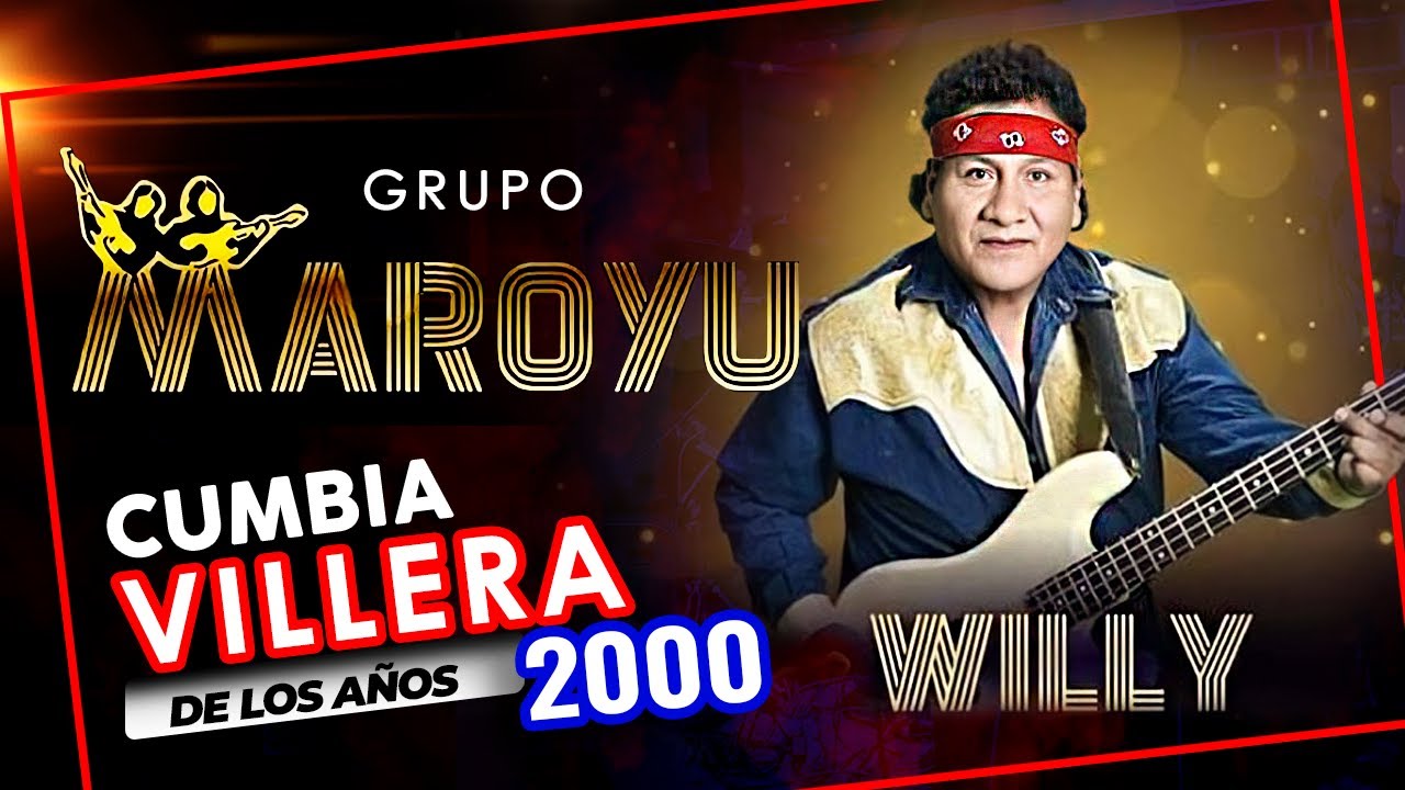 Grupo MAROYU Cumbia  VILLERA - Los Mejores Clasicos del Recuerdo