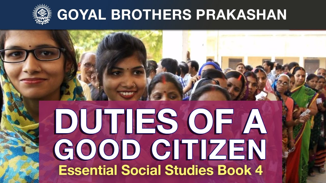 DUTIES OF A GOOD CITIZEN || Essential  Social Studies Book 4