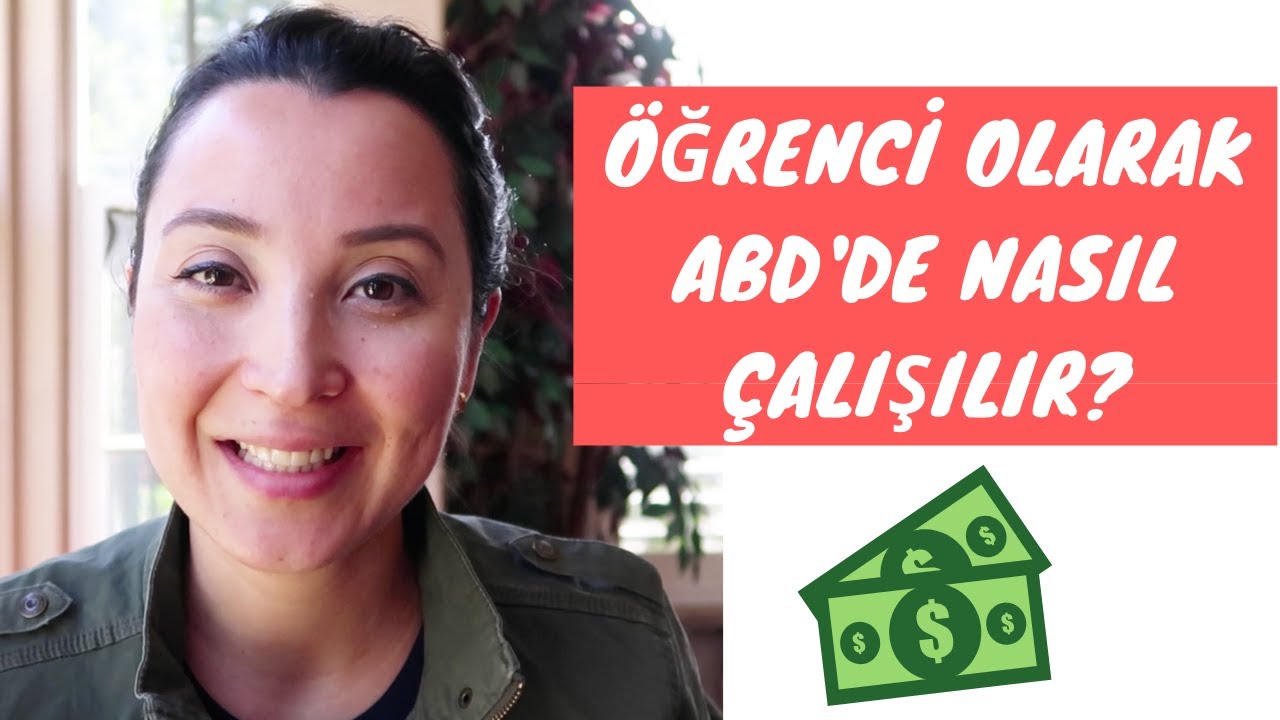 Amerika'da öğrenciyken nasıl çalışılır? Yasal Haklarınız neler?