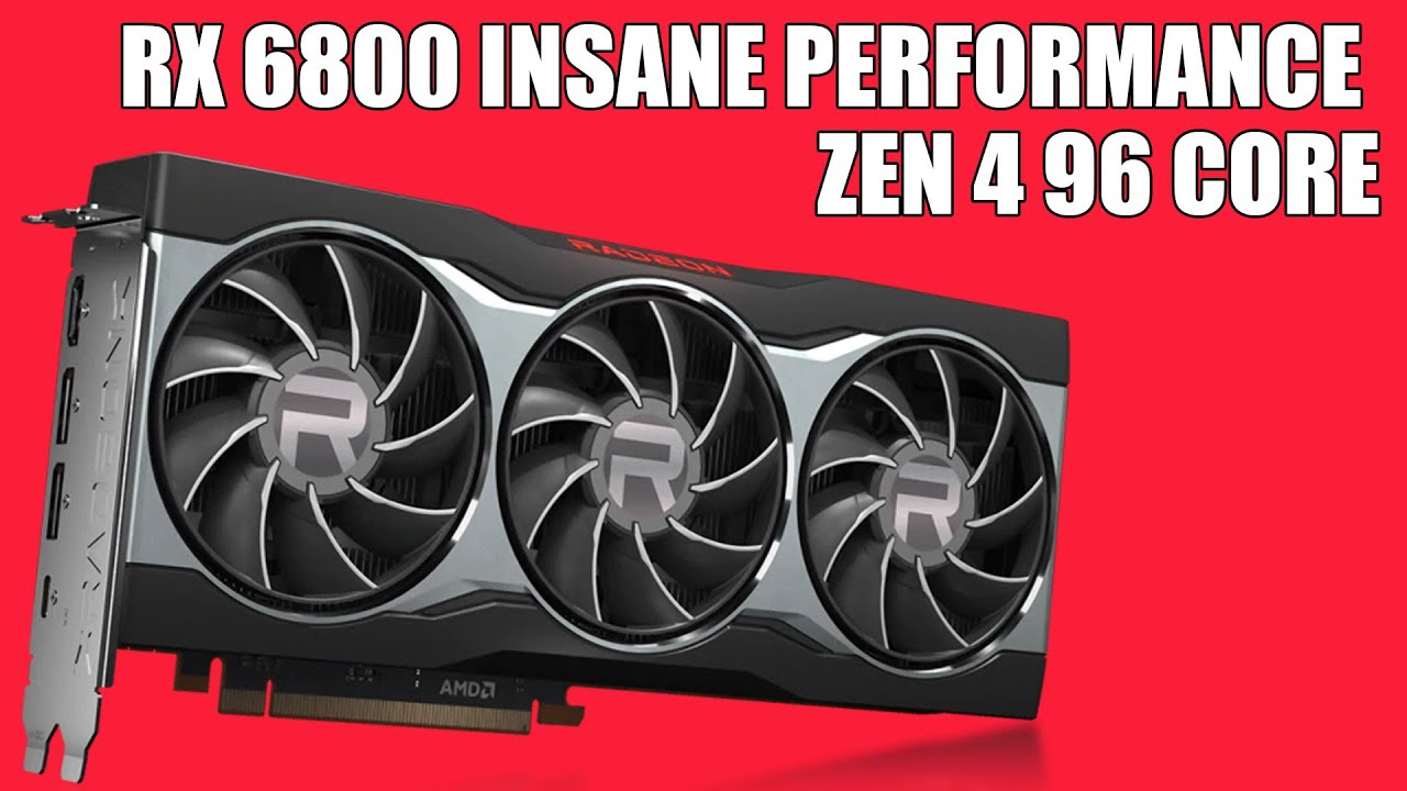 RX 6800 Insane Overclocking & Benchmarks Leak | Zen 4 96 Cores