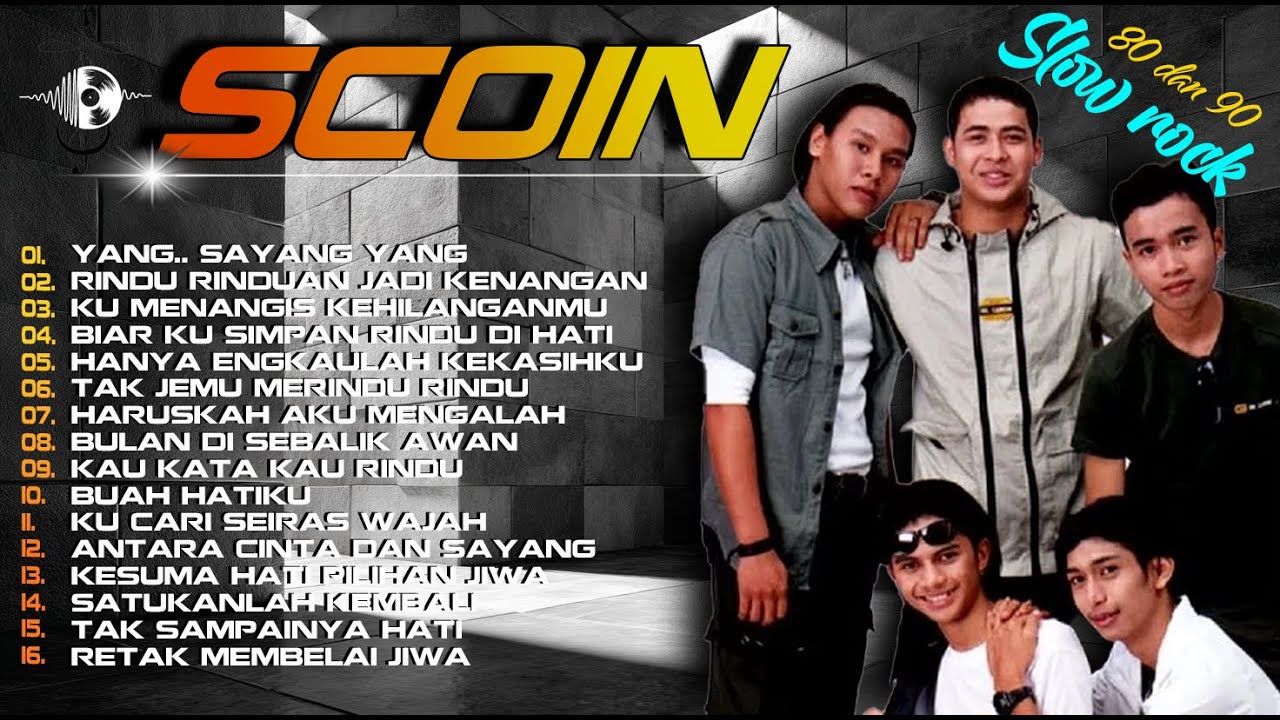 Lagu SCOIN FULL ALBUM | Rindu-Rinduan Jadi Kenangan - Lagu yang terukir dalam ingatan