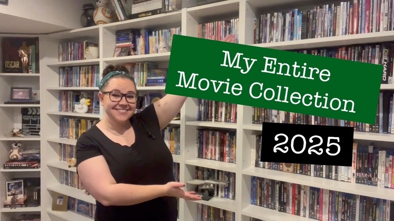 My Entire Movie Collection | 2025