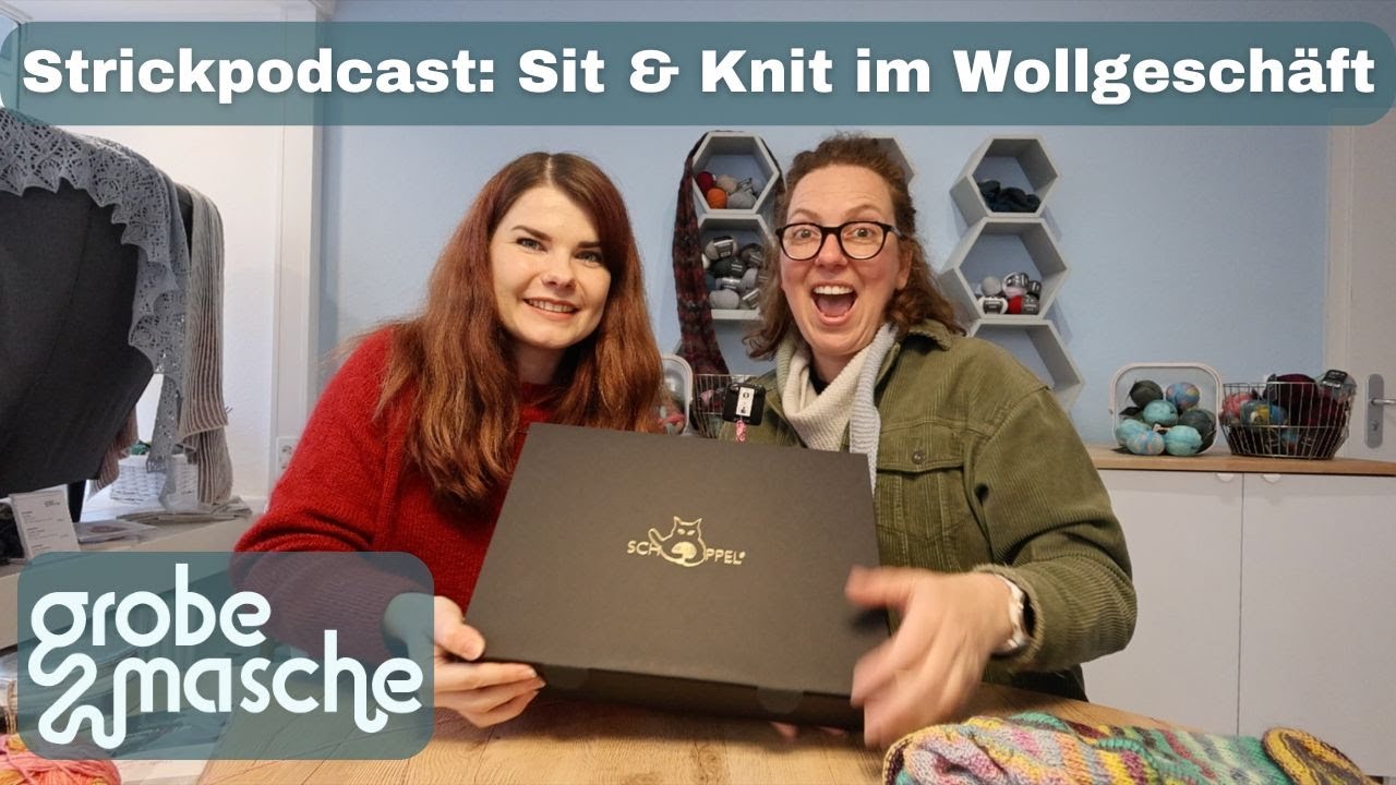 War die Nadelwelt erfolgreich? | Schoppel Strick Special | Sit & Knit im Wollgeschäft Grobe Masche