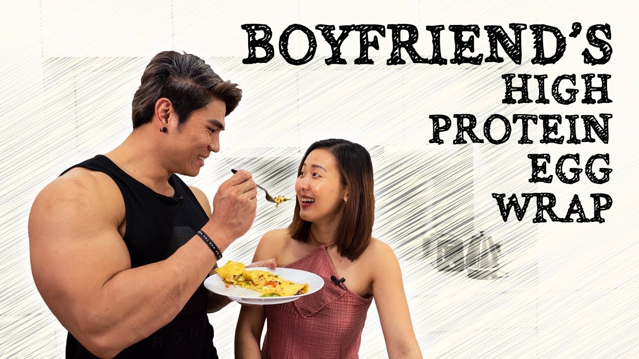 Boyfriend's High Protein Egg Wrap (Low Carb) | Joanna Soh