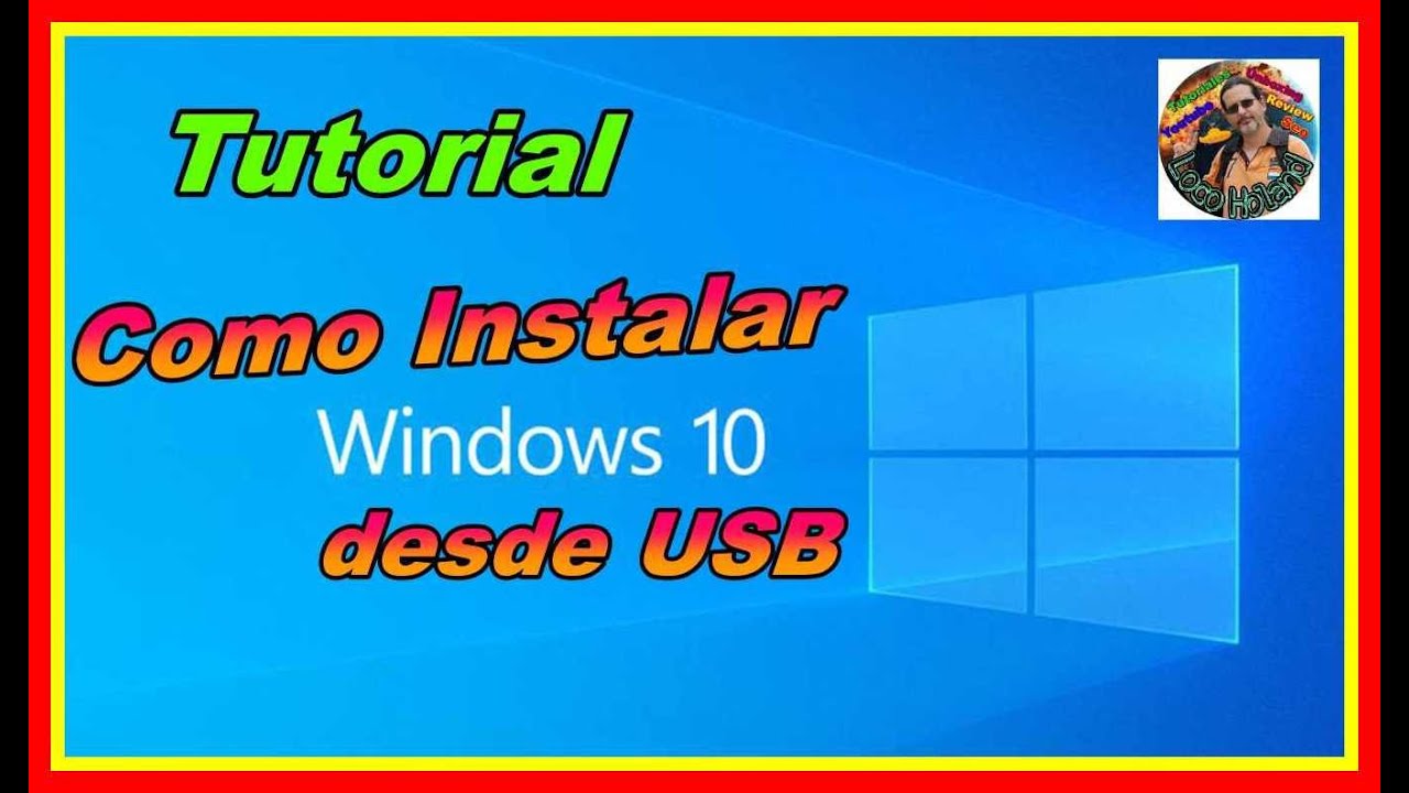 Como Instalar Windows 10 desde USB