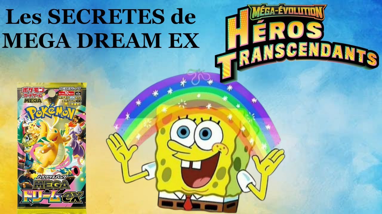 [SPOILERS] ON A LES SECRETES DE MEGA DREAM EX! QUELLES SERONT LES CARTES DE POKEMON TCG ME2.5?