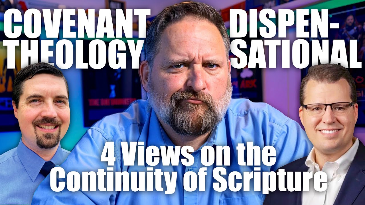 Covenantal & Dispensational Theologies: Four Views Discussed (Guests Richard Lucas and Brent Parker)