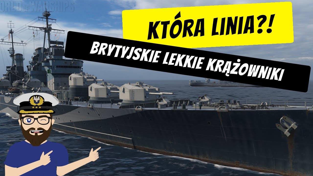 Brytyjskie lekkie krążowniki - Moduły, kapitan i charakterystyka okrętów - Którą linie wybrać? #12