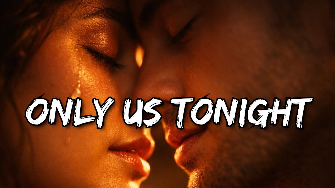 Only Us Tonight – Intimate Love Song | Late Night Romance | Emotional Couple Ballad|Heartfelt Lyrics
