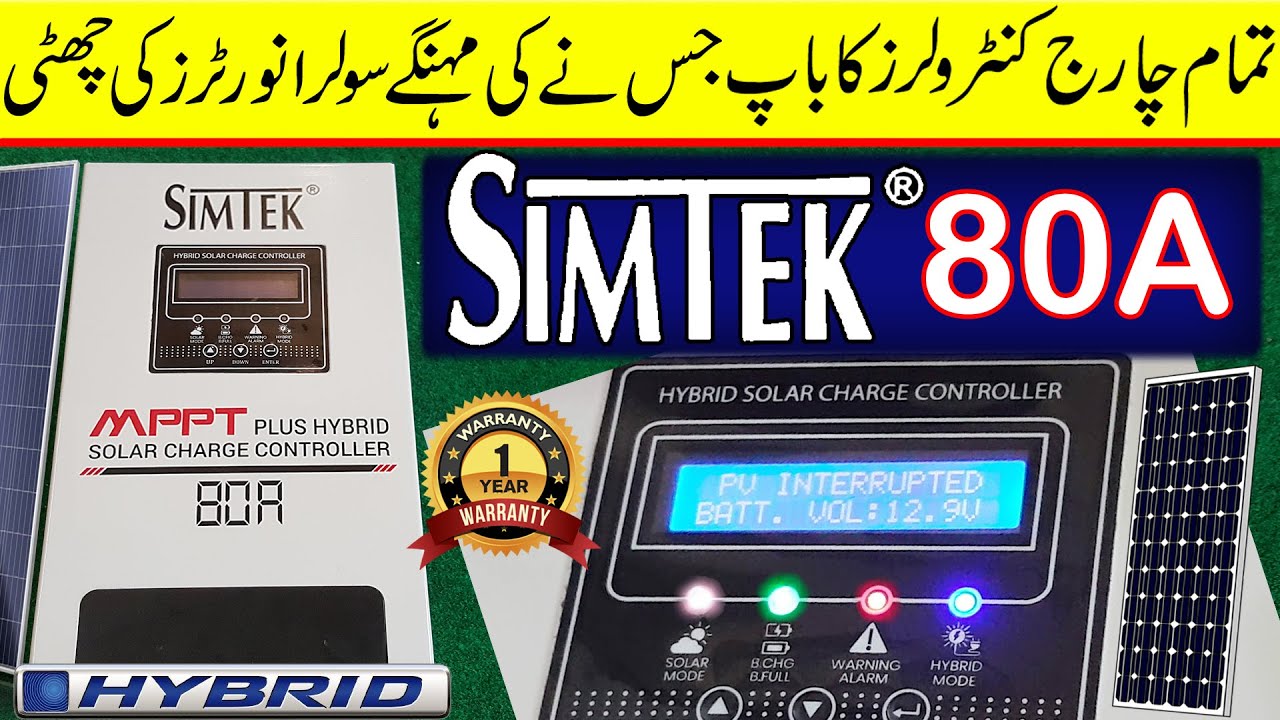 SIMTEK 80A MPPT plus Hybrid Solar charge controller complete review and testing | SIMTEK MPPT