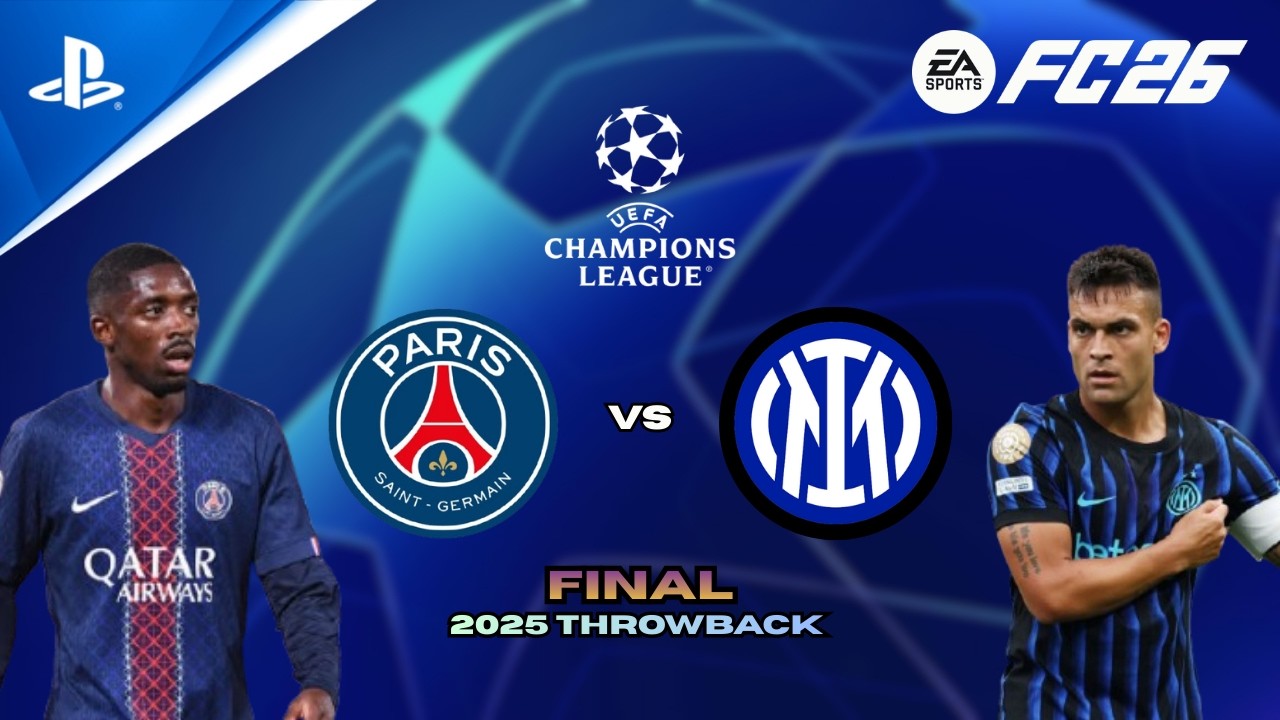 FC 26 - PSG vs Inter Milan | Champions League Final | Throwback Matchup | PS5™ Gameplay [4K60]