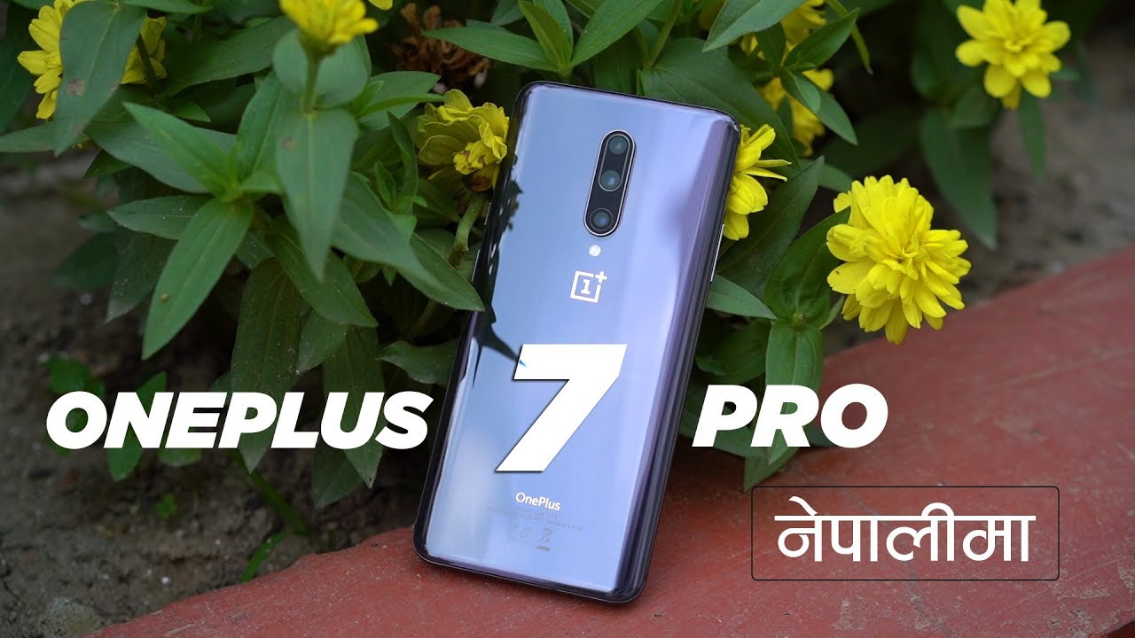 OnePlus 7 Pro Nepali Review (Video) | Comparison with S10+