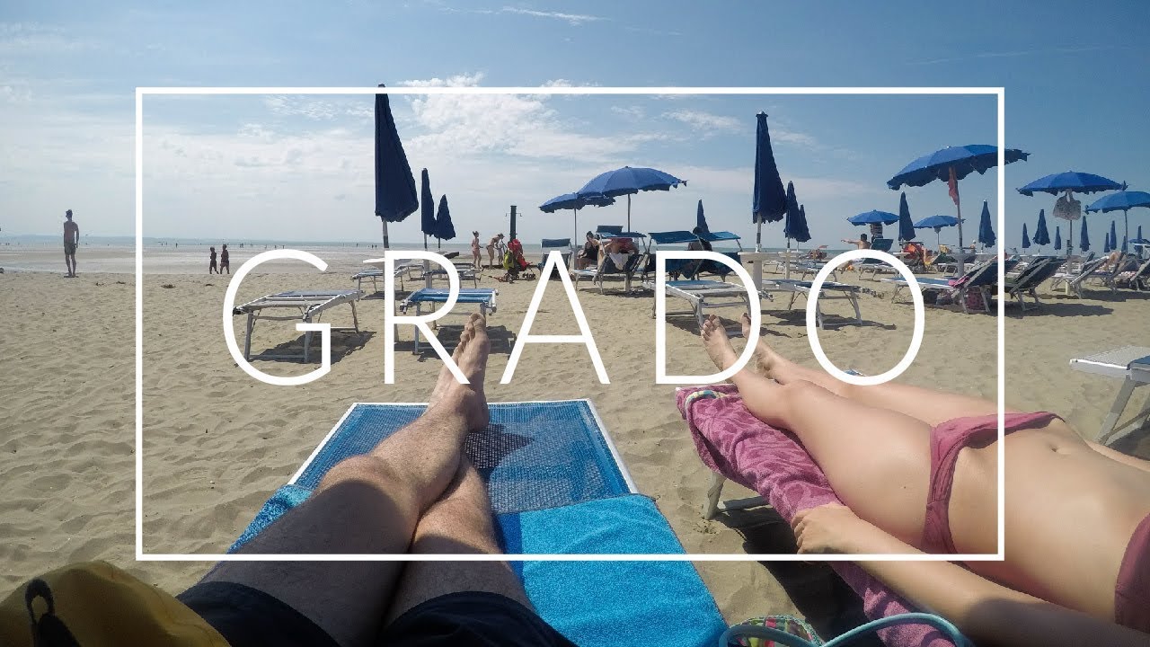 GRADO MAY '18  ▶ TRAVEL VIDEO ◀