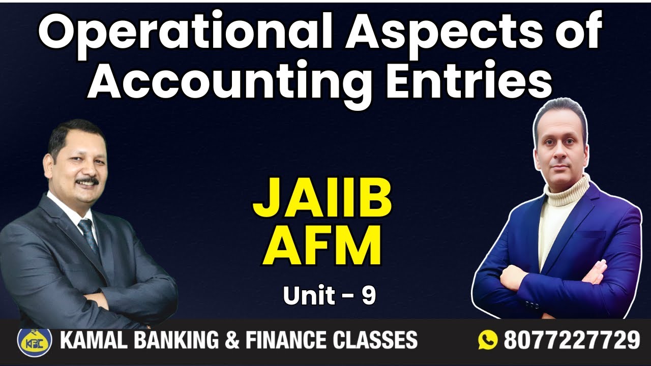 AFM Unit 9 OPERATIONAL ASPECT OF ACCOUNTING ENTRIES By Rajat Sir#4203 || 31 JAN 2026 at 8:00 PM