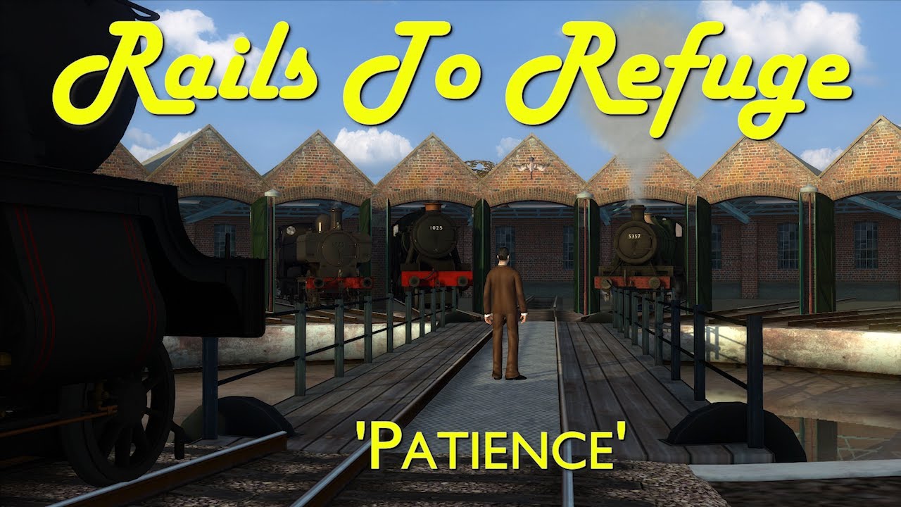 Rails To Refuge | Season One Episode Seven | Patience