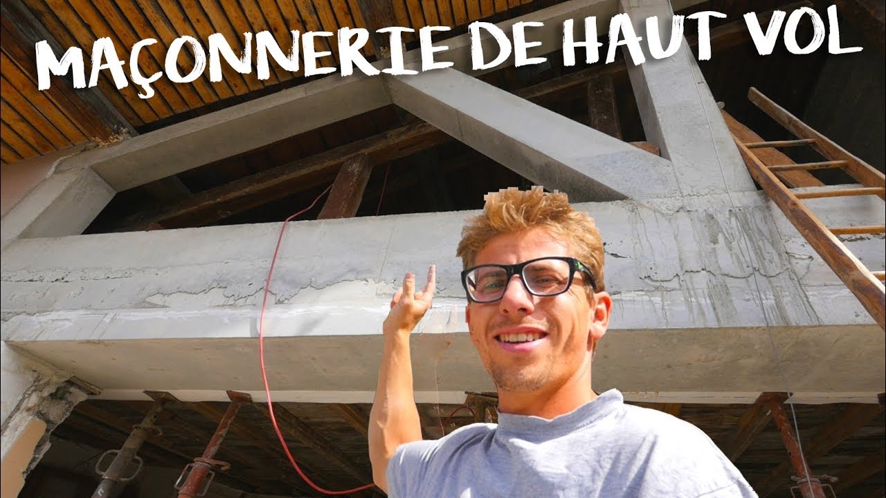 MA&Ccedil;ONNERIE DE HAUT VOL - Passion R&eacute;novation Ep5 - construction maison travaux