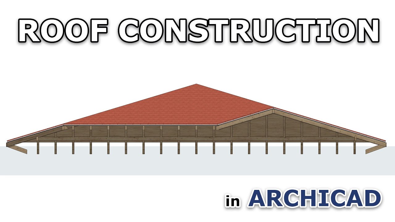 Roof Construction in Archicad - Tutorial