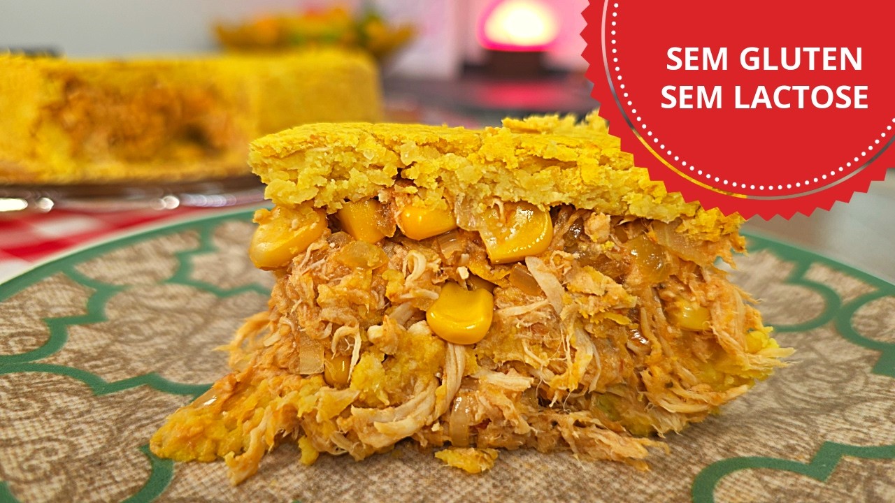 EMPADÃO de frango SEM GLUTEN E LACTOSE!