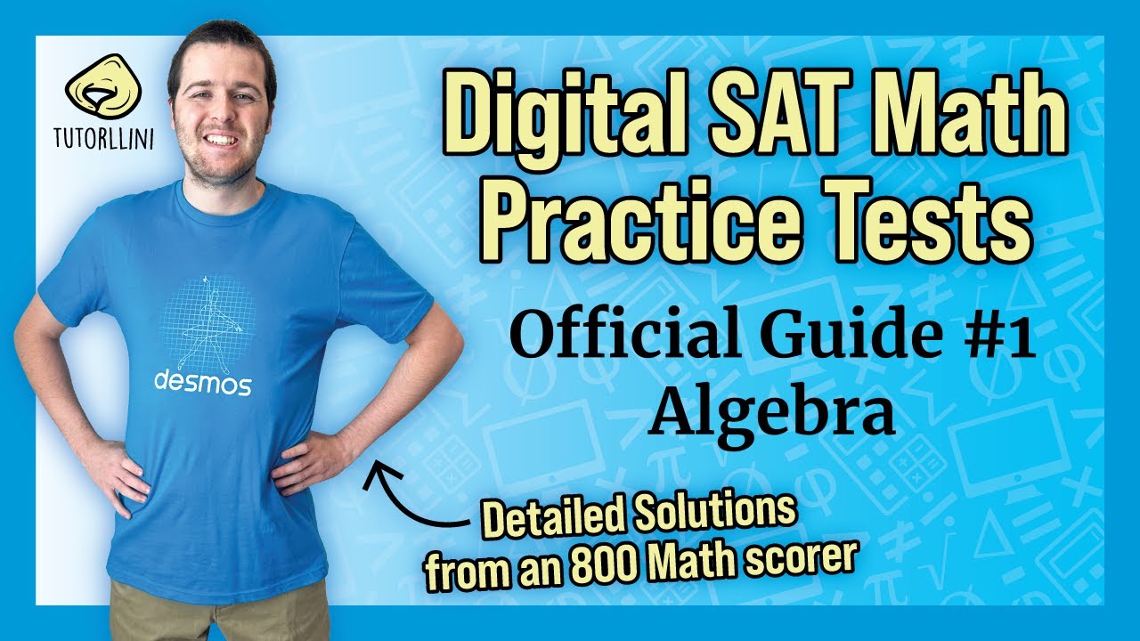 Digital SAT Math - Official Guide #1 Algebra