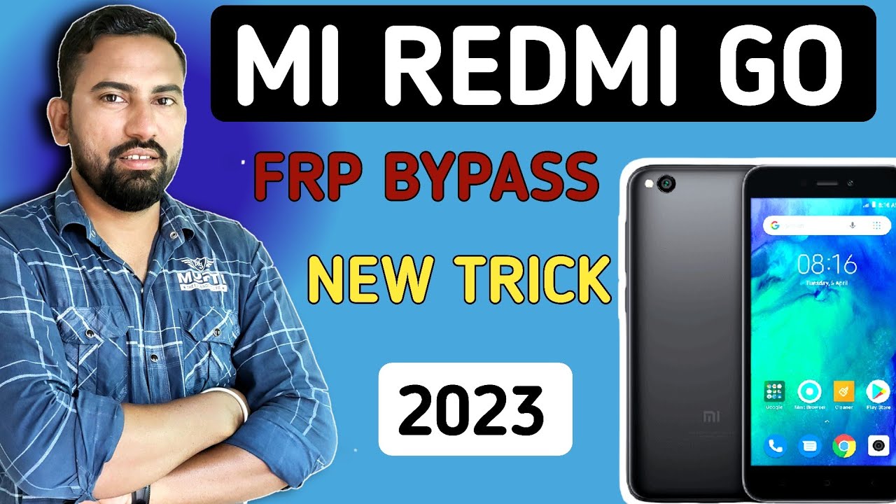 MI GO GOOGLE ACCOUNT REMOVE BYPASS | REDMI GO FRP BYPASS 2023 | MI GO FRP BYPASS