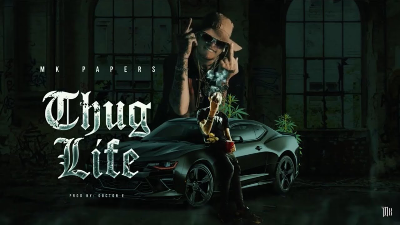MK PAPERS - Thug Life  (Video Oficial) Doctor E Beats LA MONARQUIA