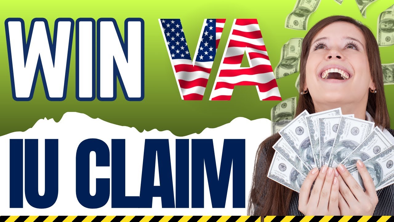 How To Win Your VA Claim for Individual Unemployability/IU!