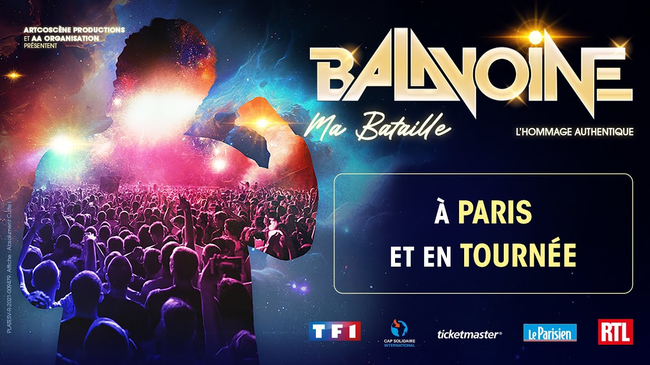 BALAVOINE, Ma Bataille &ndash; La bande-annonce officielle du spectacle hommage