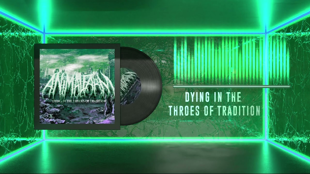 AnimalFarm - Dying In The Throes Of Tradition (OFFICIAL STREAM)