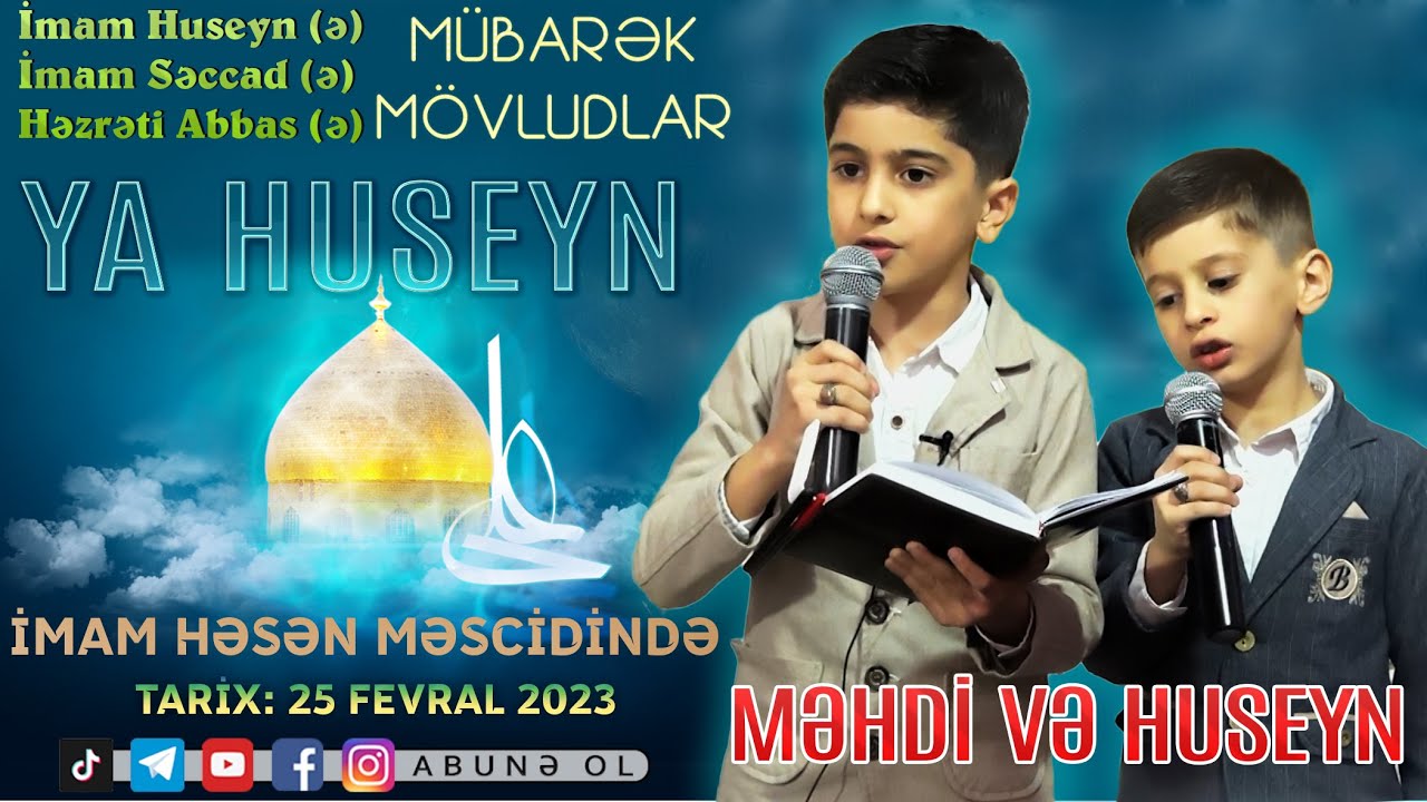 Ya Huseyn Surud - Mehdi və Huseyn qardaşları 2023