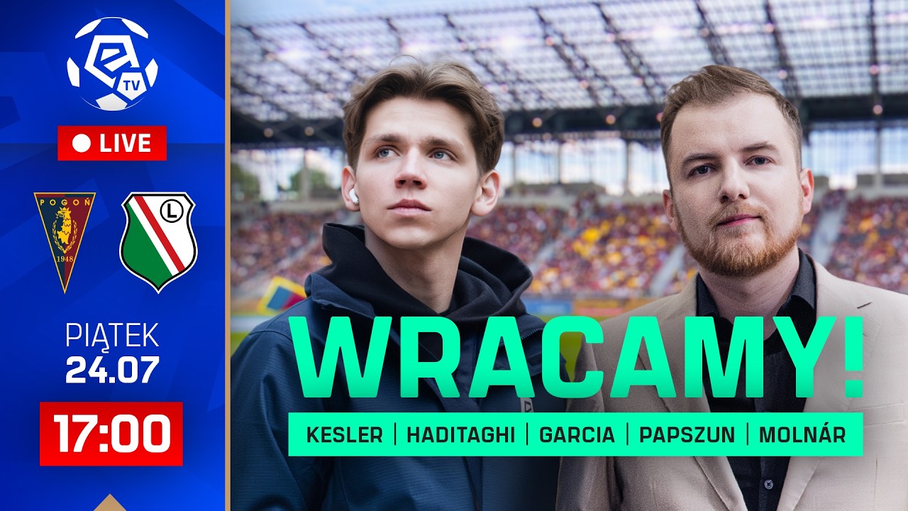 LIVE IRL Wraca najlepsza liga świata! | Pogoń - Legia | Ekstraklasa 2026/27