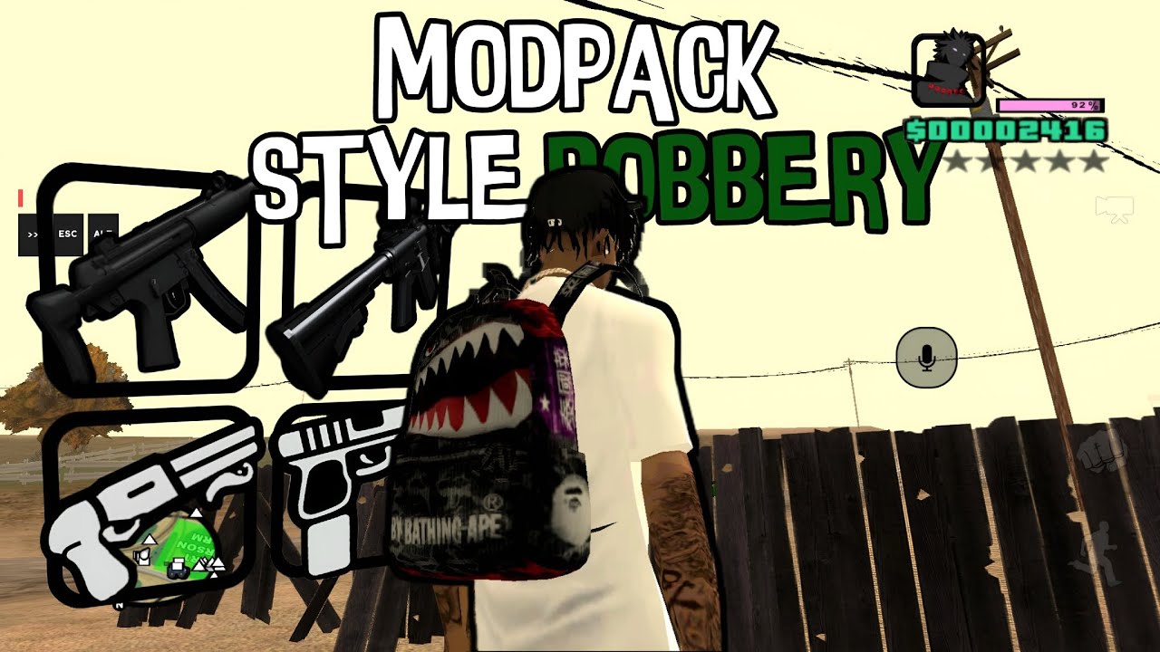 MODPACK STYLE ROBBERY V2 || GTA SAMP ANDROID