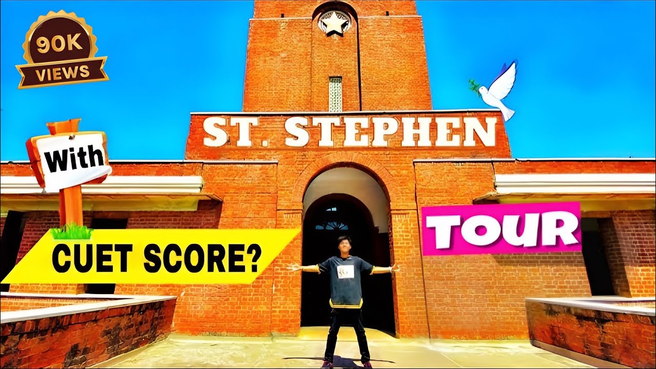 St. Stephen College TOUR with CUET Score 😍🤩 || INDIAN ERIC