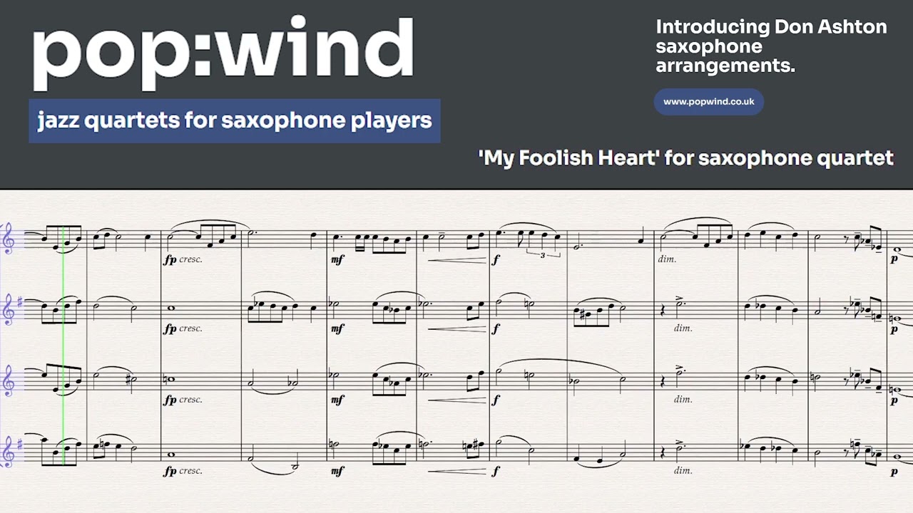 My Foolish Heart - Don Ashton arrangement for saxophone quartet