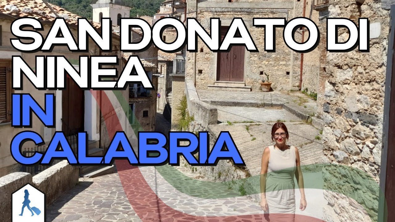 [SPECIAL] TOUR IN SAN DONATO DI NINEA IN CALABRIA - HOSPITALITY, CHARMING AND FULL OF BEAUTIES