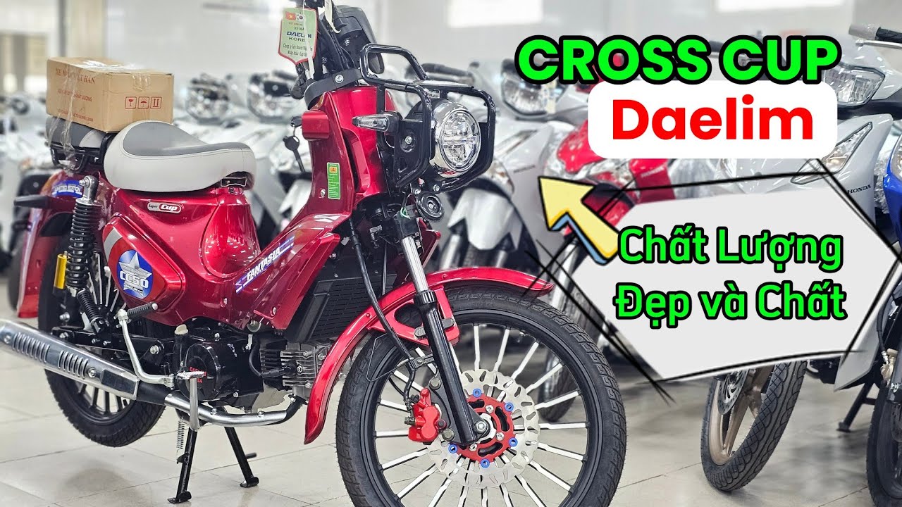 CROSS CUP 50 Daelim cực chất + giá bán ngày 08/03/26 tại CH Mai Duyên. Khải Phạm #50cc #daelim #2026