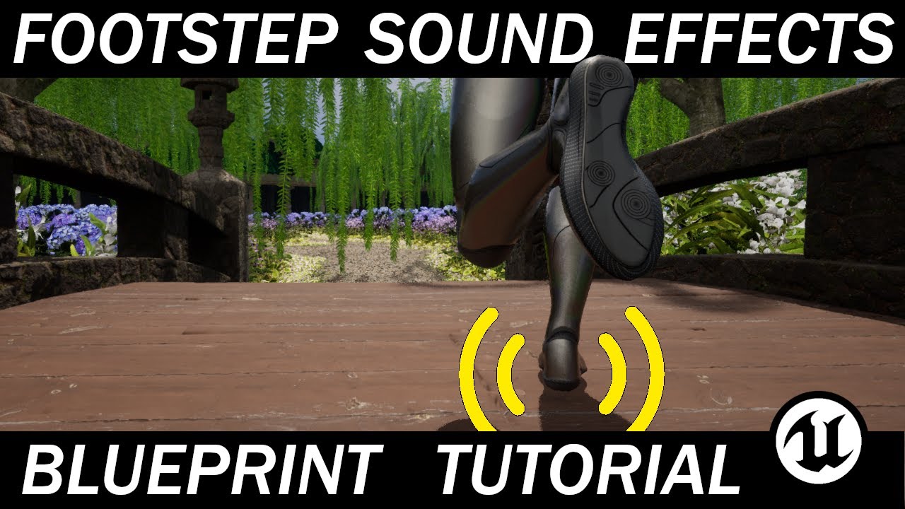 Let's Build the RPG! - 19 – Character Footstep Sound Effects – Unreal Engine 5 Blueprint Tutorial