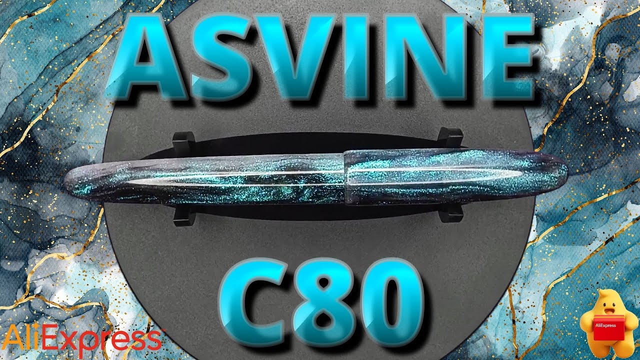 Asvine C80 – Ein neuer Stern am Füllerhimmel!!  #AliExpress