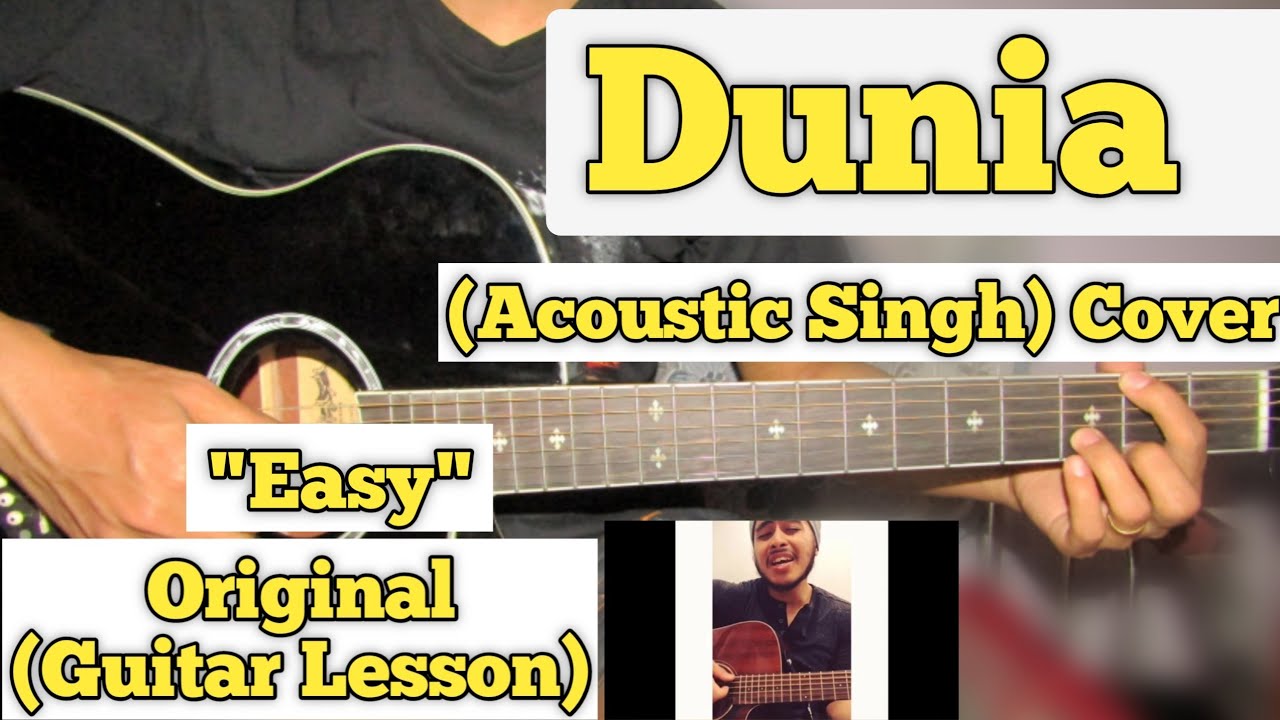 Duniya - Luka Chuppi | Guitar Lesson | Easy Chords | (Acoustic Singh)