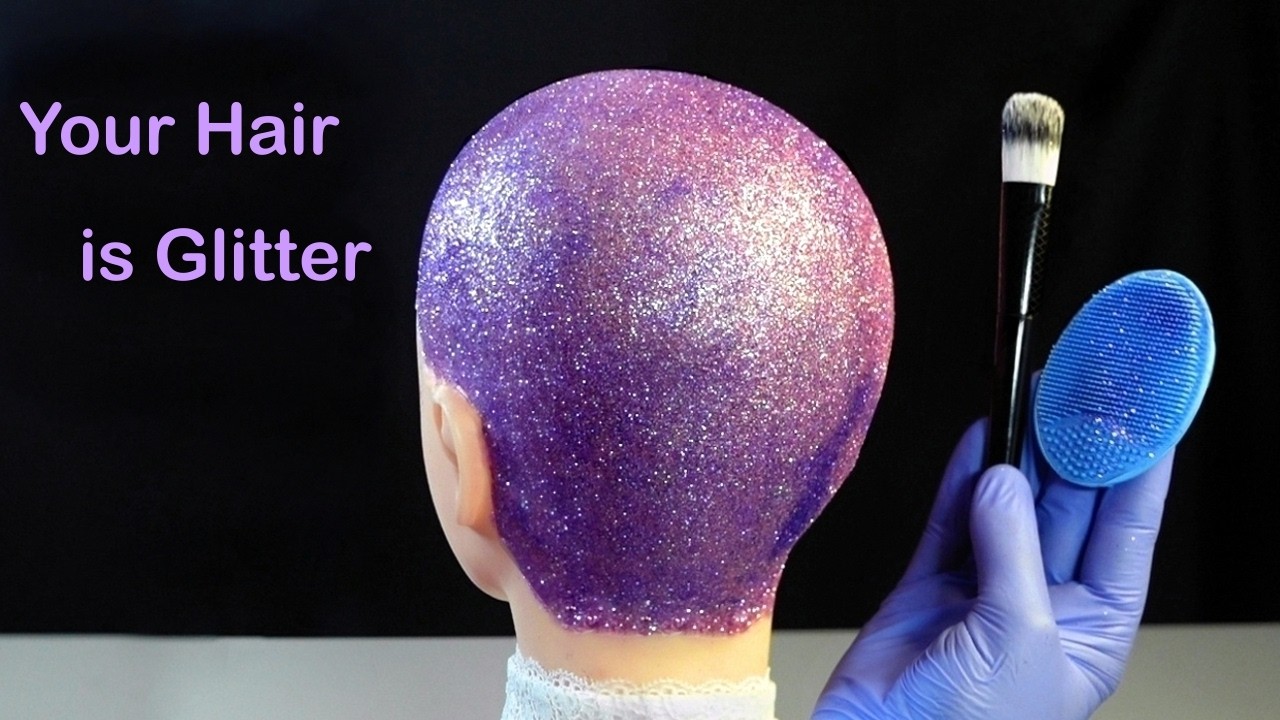 ASMR But Your Hair is Glitter ✨ (Whispered)