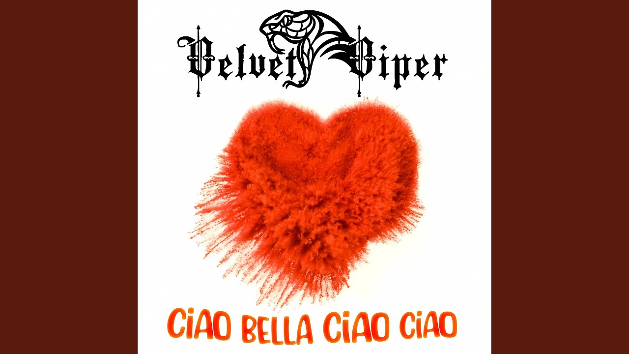 Ciao Bella Ciao Ciao