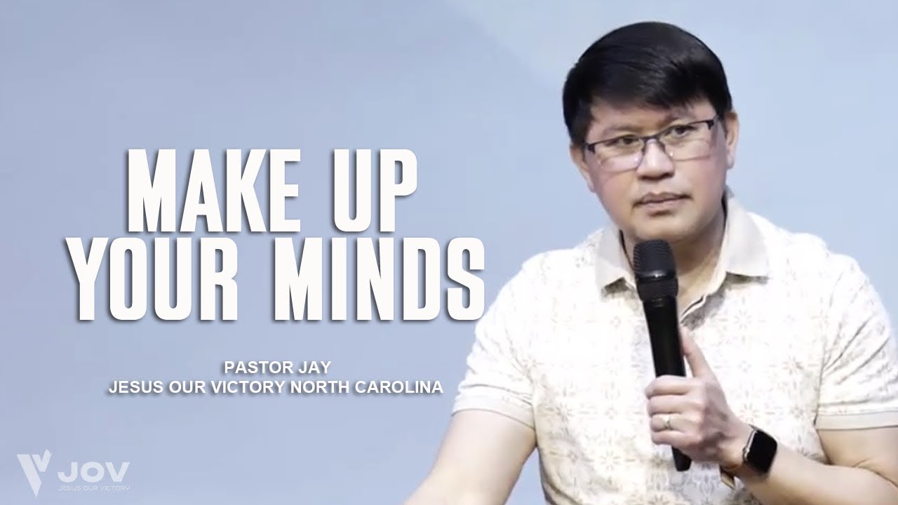 Make Up Your Minds: Choose Today Which God You Will Serve