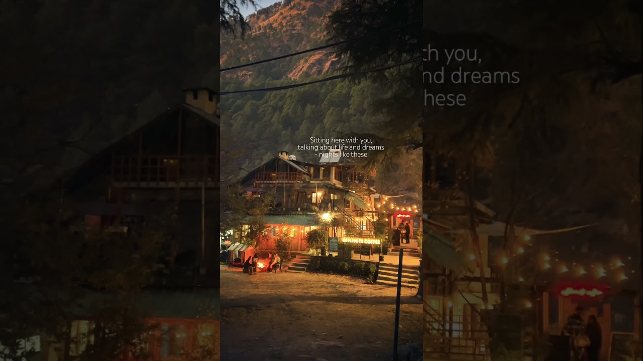 Nights in Kasol | Riverside Cafe in Kasol | Places to see in Kasol | Kasol in December #couplegoals