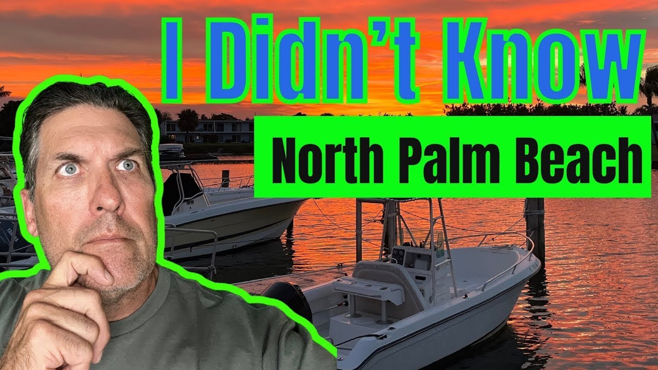 What Its Really Like Living in North Palm Beach Florida