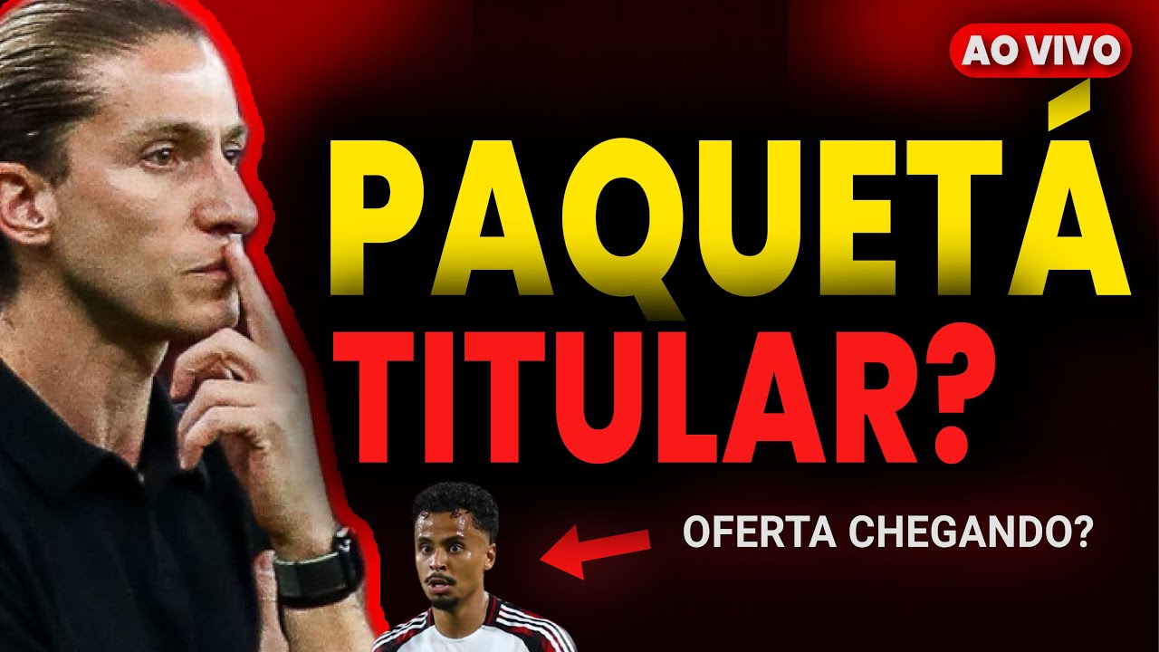 PROVÁVEL ESCALAÇÃO DO FLAMENGO X INTERNACIONAL - PEDRO E PAQUETÁ TITULARES? 🔴 AO VIVO