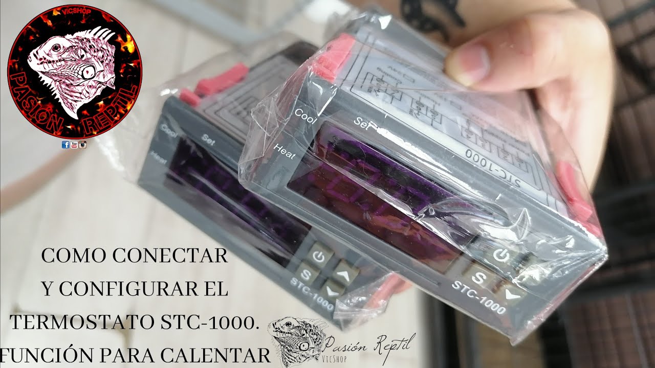 COMO CONECTAR Y CONFIGURAR EL TERMOSTATO STC-1000 | FUNCIÓN DE CALENTAR | PASIÓN REPTIL