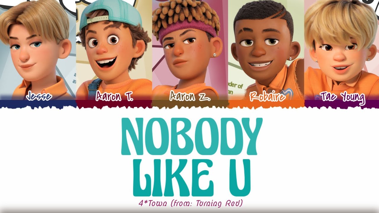 [CORRECT] 4*Town - 'Nobody Like U' (from: Turning Red) Color Coded Lyrics