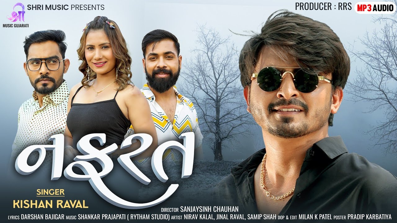 Kishan Raval | Nafrat | નફરત | Love Song | HD Video | New Gujarati Song 2023