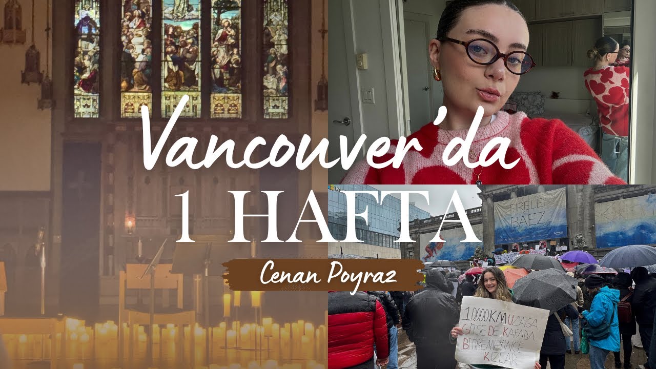 Vancouver’da Bir Hafta: Coldplay Candlelight, Türk Marketi, Alışveriş ve Protesto! 🇨🇦🎶👜